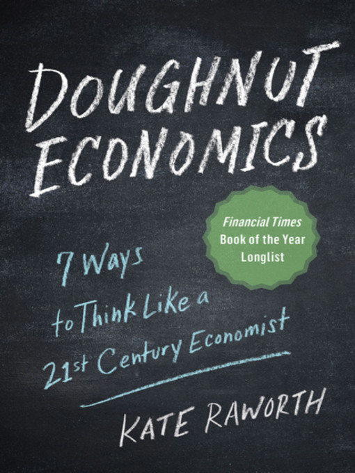 Title details for Doughnut Economics by Kate Raworth - Wait list